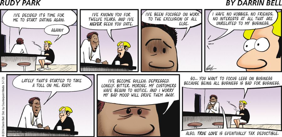 "...Also, true love is eventually tax deductible."