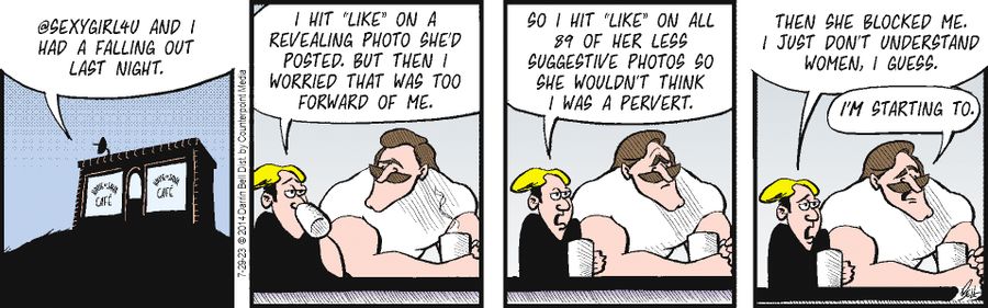 "I hit 'like' on a revealing photo she'd posted. But then I worried that was too forward of me."