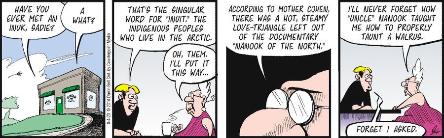 "Have you ever met an Inuk, Sadie?"