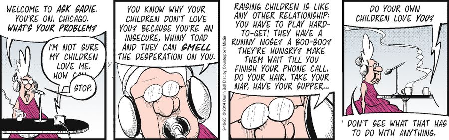 "You know why your children don't love you because you're an insecure, whiny toad and they can smell the desperation on you."