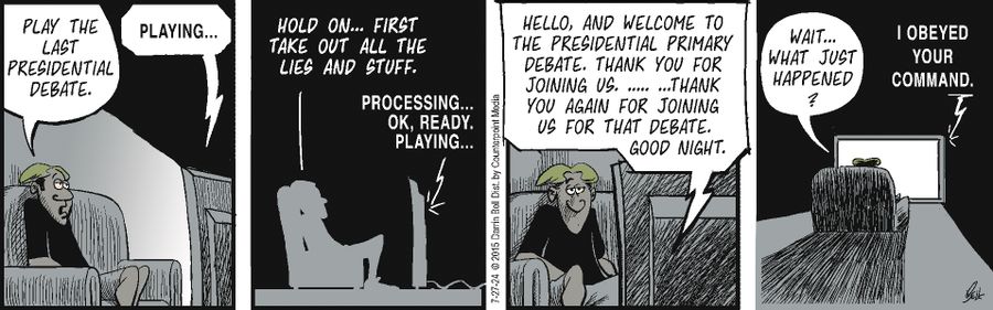 "Play the last presidential debate....hold on....first take our all the lies and stuff..."
