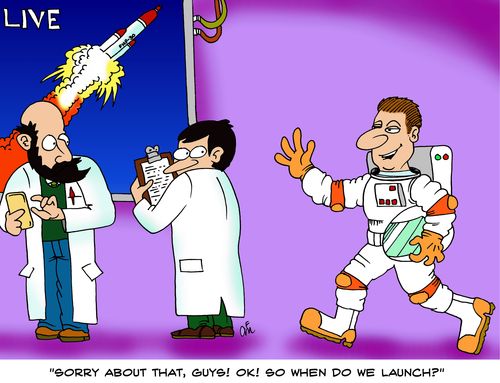 'Sorry about that, guys! OK! So when do we launch?'
