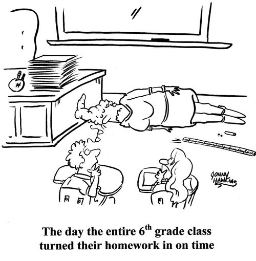 Teacher faints: 'The day the entire 6th grade class turned their homework in on time.'