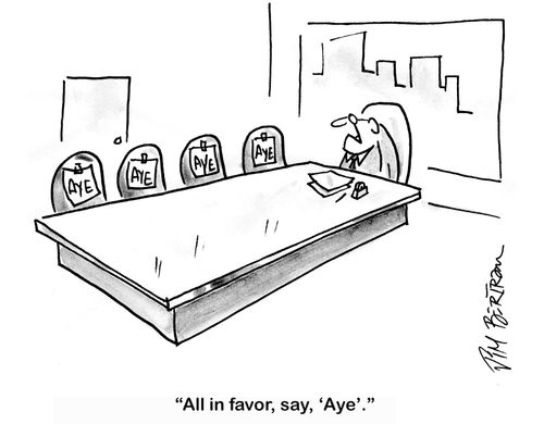 "All in favor, say, 'Aye'."