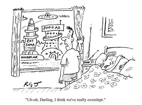 'Uh-oh darling, I think we've really overslept.'
