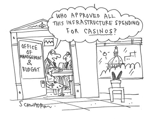 "Who approved all this infrastructure spending for casinos?"