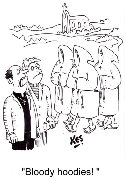 'Bloody hoodies!'