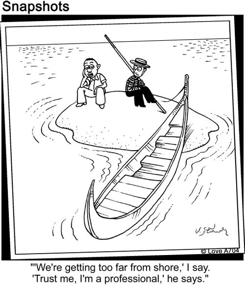 ''We're getting too far from shore,' I say. 'Trust me, I'm a professional,' he says.'