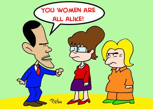 'You women are all alike!'