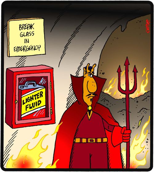 Break Glass in Emergency: Lighter Fluid.