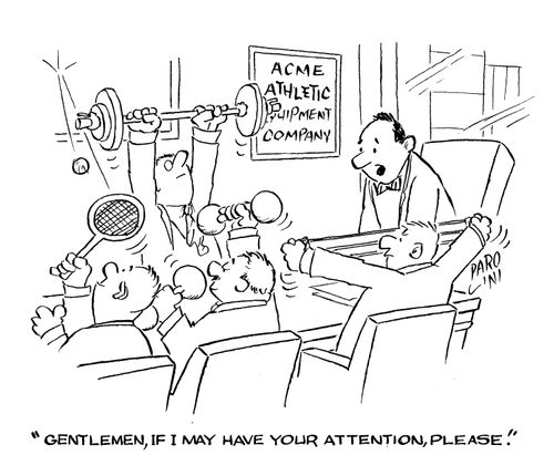 'Gentlemen, if I may have your attention please.'