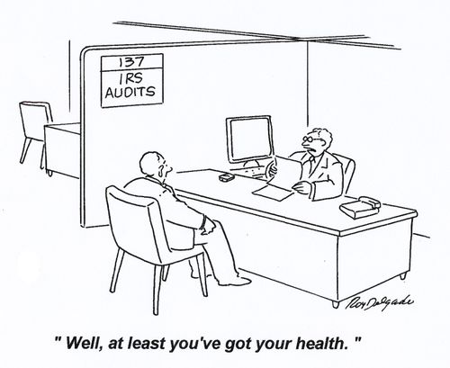 'Well at least you've got your health.'