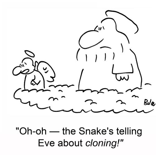 'Oh-oh â€ the Snake's telling Eve about cloning!'