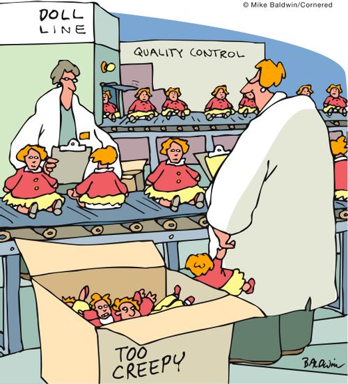 Doll line: Quality Control - Too Creepy.