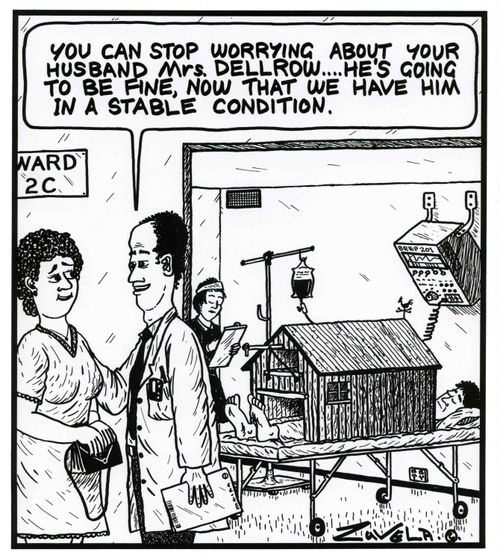 'You can stop worrying about your husband Mrs.Dellrow...He's going to be fine,now that we have him in a stable condition.'