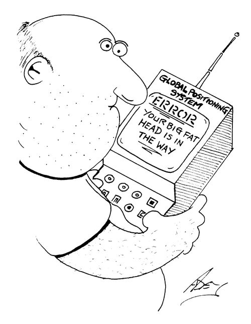 Global Positioning System - ERROR Your big fat head is in the way