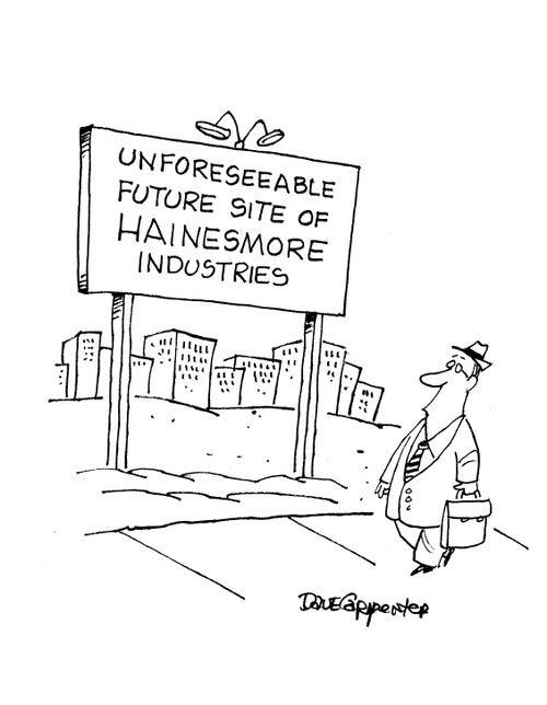 'Unforeseeable future site of Hainesmore Industries.'