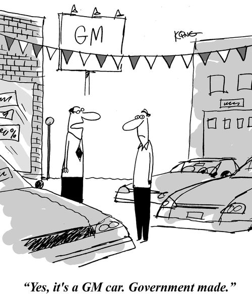 'Yes, it's a GM car.  Government made.'