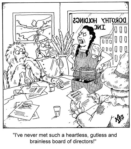 'I've never met such a heartless, gutless and brainless board of directors!'