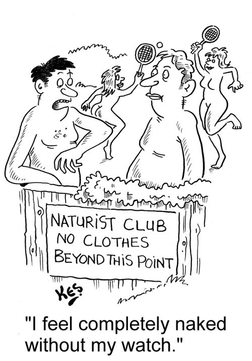 'I feel completely naked without my watch.'
