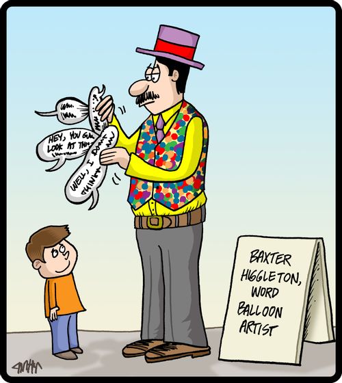Baxter Higgleton, word balloon artist.