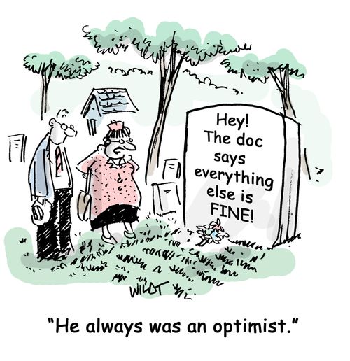 'He always was an optimist.'