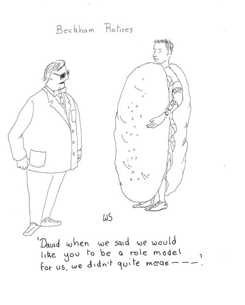 'David when we said we would like you to be a role model for us. . .'