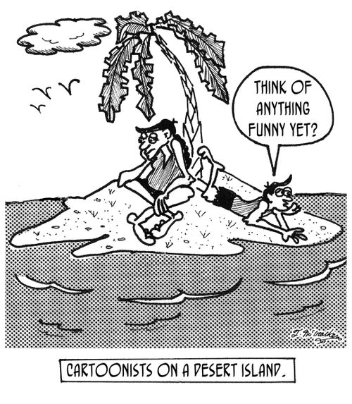 Cartoonists on a Desert island.