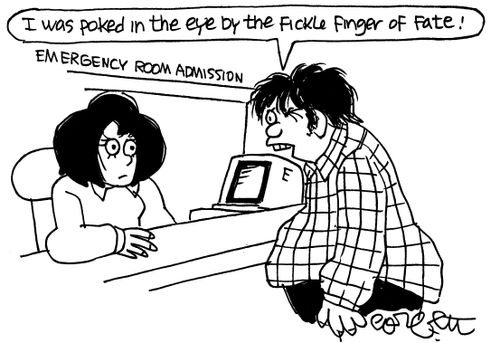 Emergency room fickle of fate.
