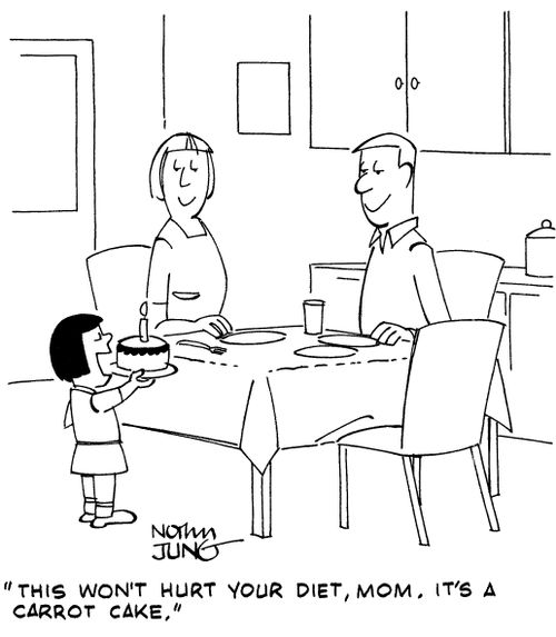 "This won't hurt your diet, mom. It's a carrot cake."