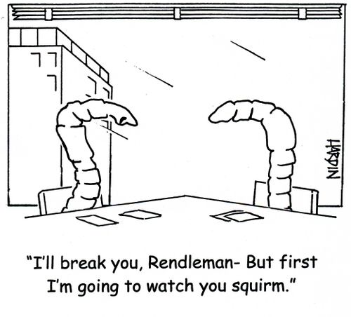 'I'll break you, Rendleman - But first I'm going to watch you squirm.'