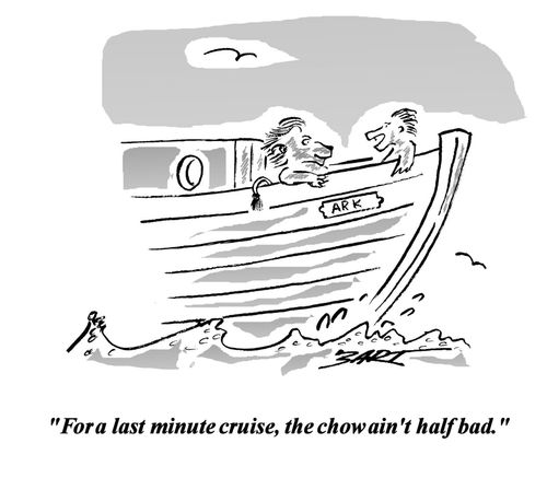 'For a last minute cruise, the chow ain't half bad.'