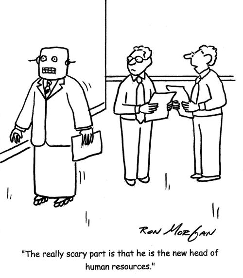 'The really scary part is that he is the new head of human resources.'