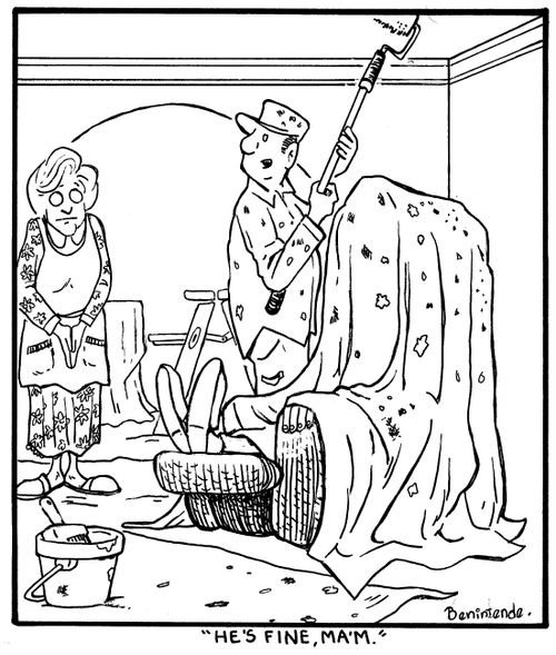 "He's fine, Ma'm."