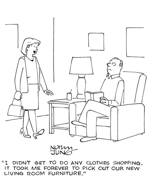 'I didn't get to do any clothes shopping. It took me forever to pick out our new living room furniture.'