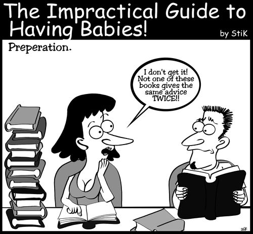 'I don't get it! Not one of these books gives the same advice TWICE!
