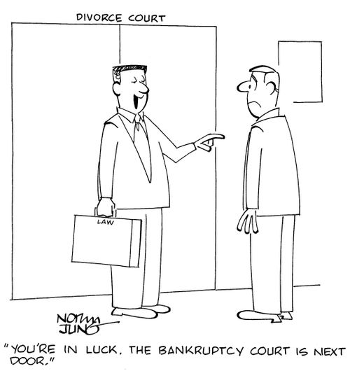 "You're in luck. The bankruptcy court is next door."