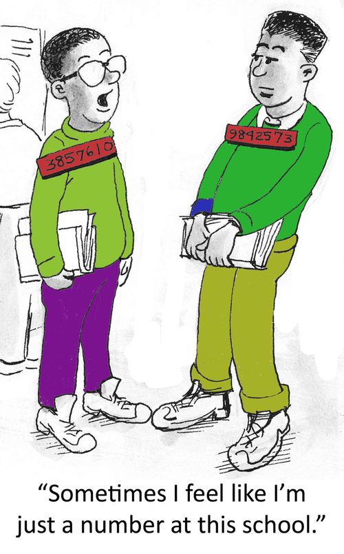 'Sometimes I feel like I'm just a number at this school.'