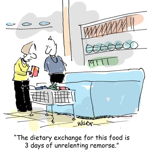 'The dietary exchange for this food is 3 days of unrelenting remorse.'