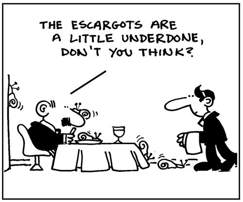 The escargots are a little underdone.