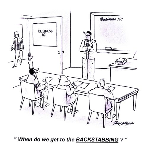 'When do we get to the backstabbing?'