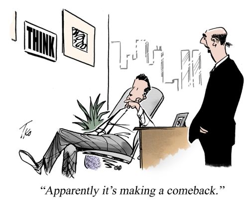 'Apparently it's making a comeback.'