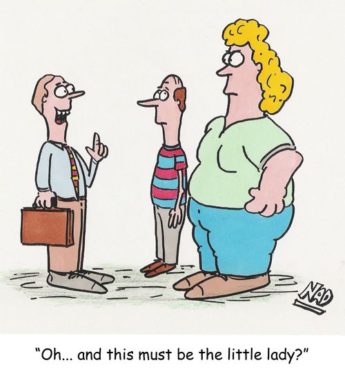 'Oh... and this must be the little lady.'