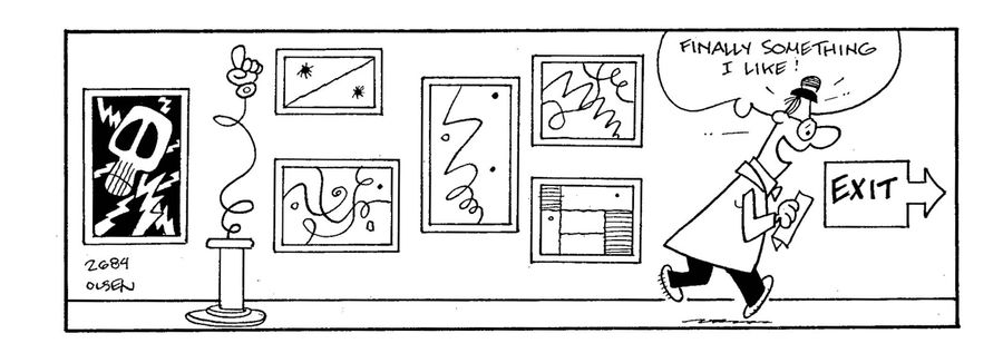 'Finally something I like!' (Man leaving through the art galleries exit).