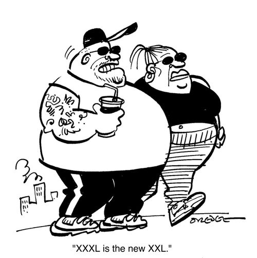 "XXXl is the new XXL."