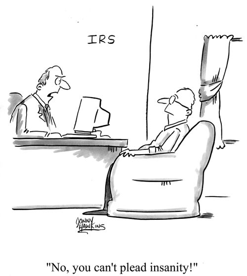 No, you can't plead insanity!