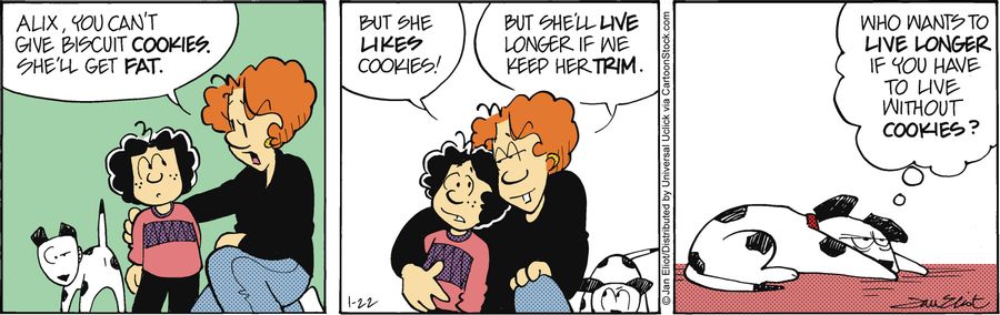 'Who wants to live longer if you have to live without cookies.'