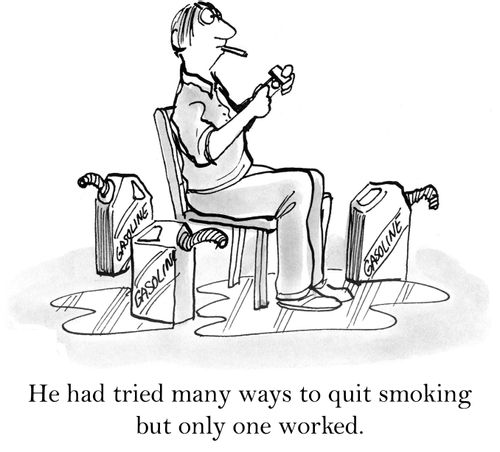 He had tried many ways to quit smoking but only one worked.