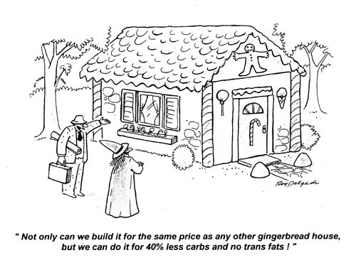 'Not only can we build it for the same price as any other gingerbread house, but we can do it for 40% less carbs and no trans fats!'