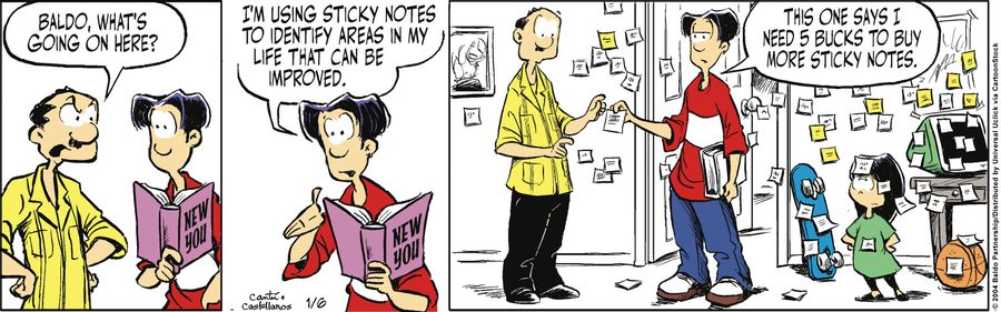 "I'm using sticky notes to identify areas in my life that can be improved. This one says I need five bucks to buy more sticky notes."